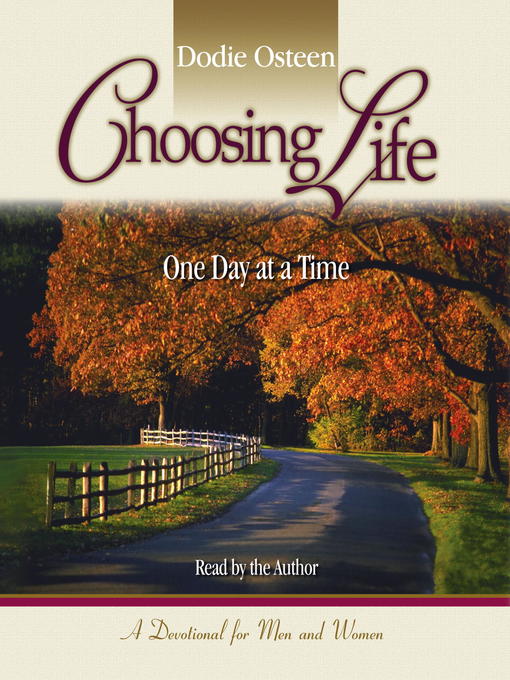 Title details for Choosing Life by Dodie Osteen - Available